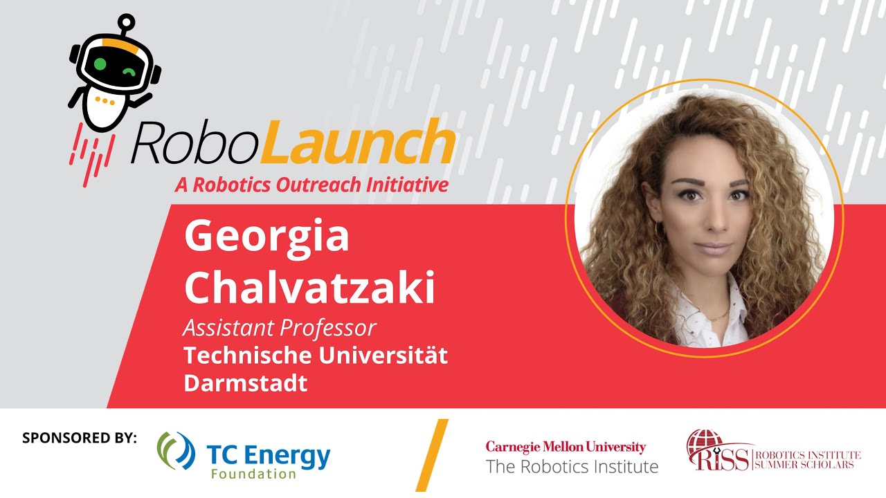 The Path Towards Embodied Robot Intelligence | Georgia Chalvatzaki | RoboLaunch