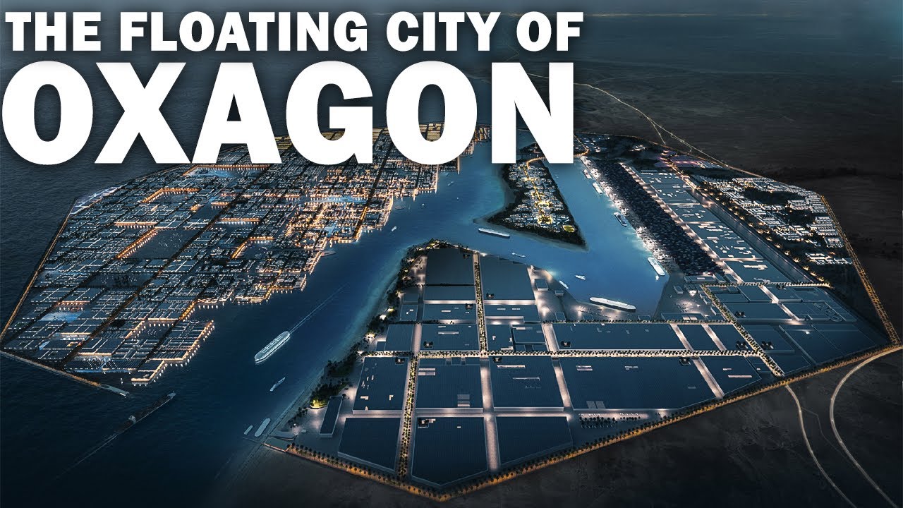 Oxagon: Saudi Arabia&rsquo;s $500B Floating Mega City