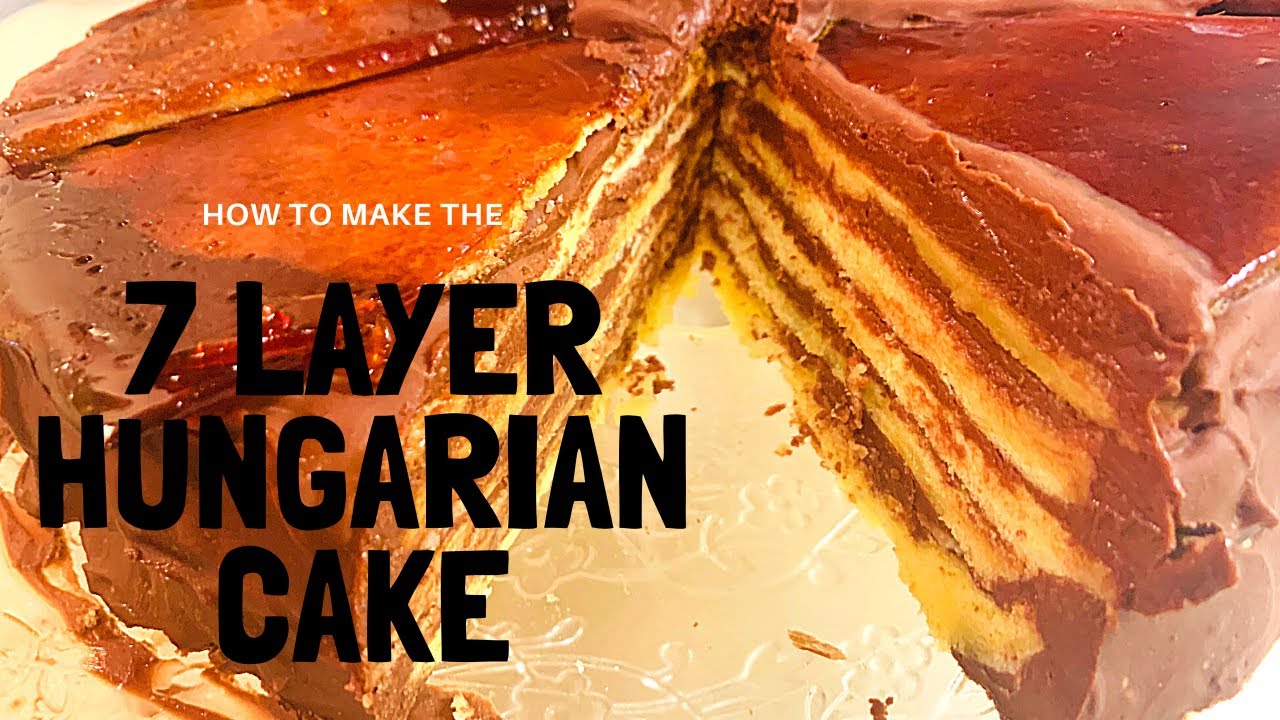 How to make the 7 layer Hungarian Cake [ Dobos Torta ] - Episode 13