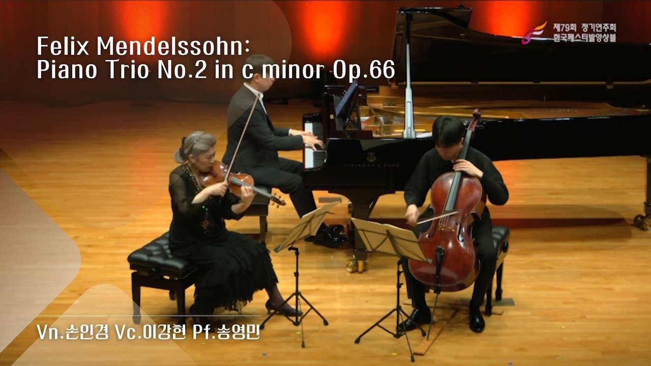F. Mendelssohn : Piano Trio No.2 in c minor Op.66, 멘델스존 : 피아노 3중주 제2번 c단조 Op.66