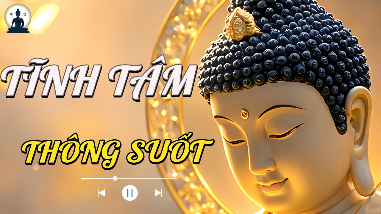 Tâm bình thì thấy ba nghìn cảnh, tâm tĩnh thì thông suốt muôn đời