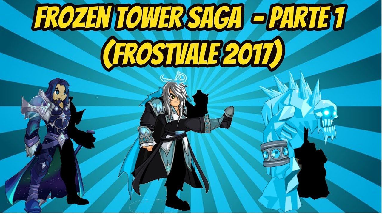 [AQW] TUTORIAL DAS QUESTS DE FROZEN TOWER  (FROSTVALE 2017)