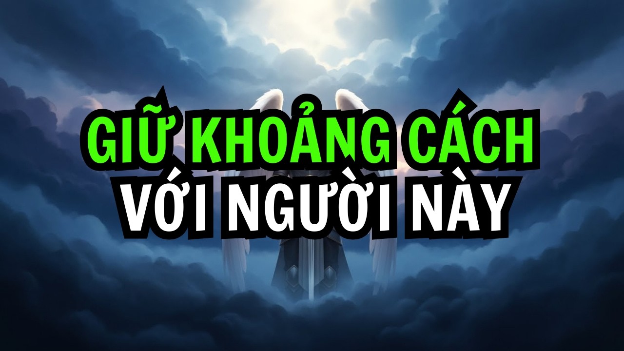 NGƯỜI ĐƯỢC CHỌN! KHÔNG PHẢI AI CŨNG NÊN Ở GẦN BẠN