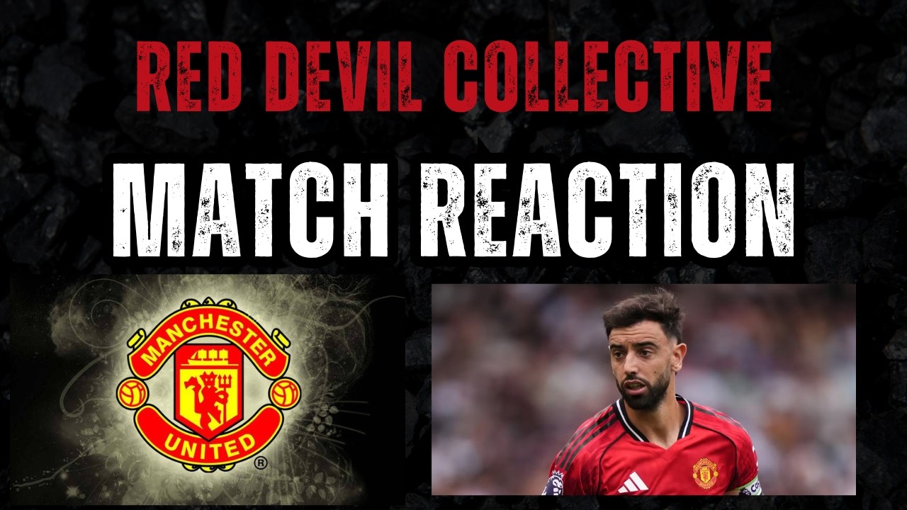 Match Reaction to Everton Vs Man United