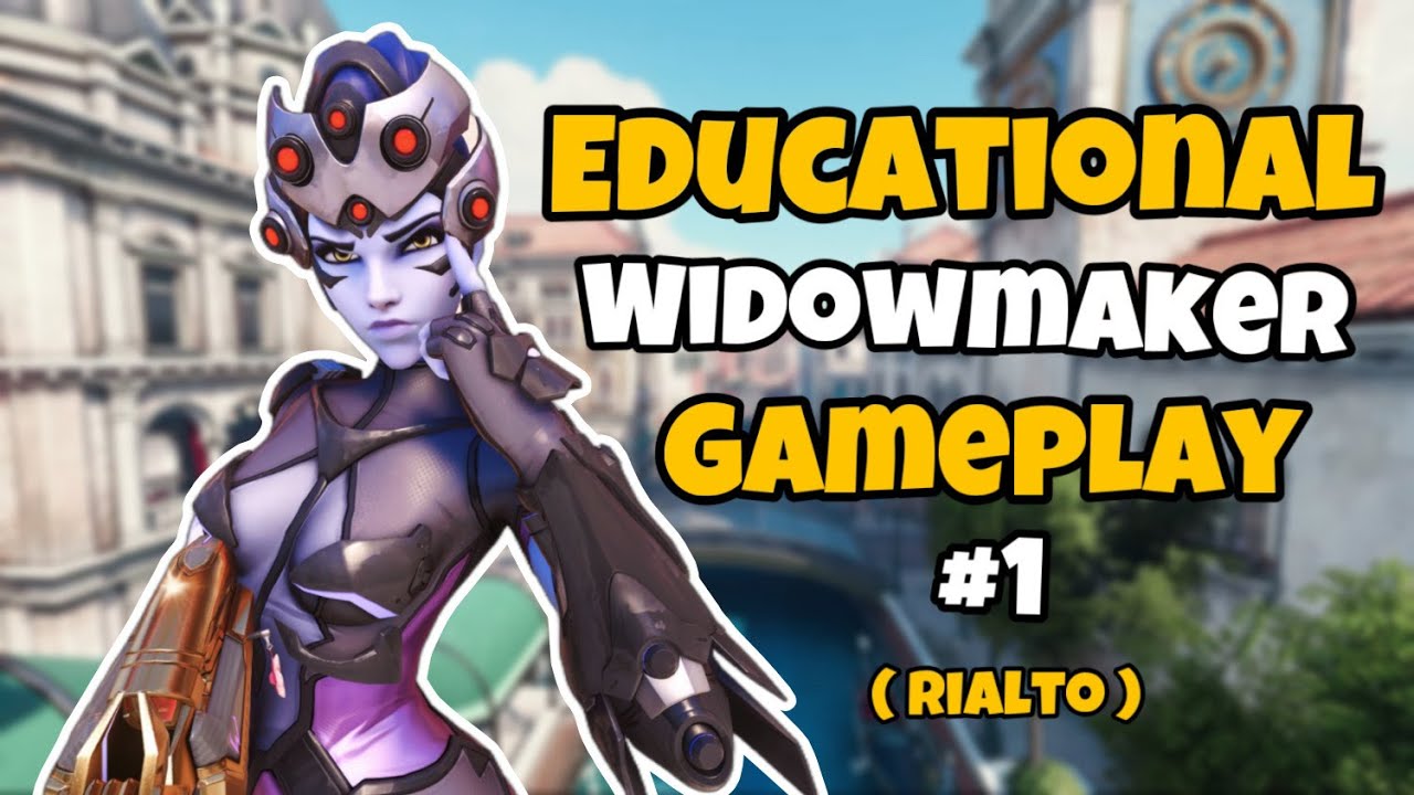 ОБРАЗОВАТЕЛЬНЫЙ ГЕЙМПЛЕЙ WIDOWMAKER ЧАСТЬ 1 (Rialto) | Overwatch 2