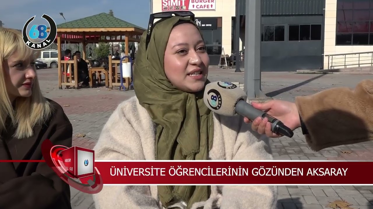 &Uuml;niversitelilerin G&ouml;z&uuml;nden Aksaray