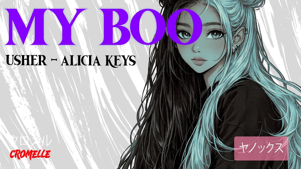 Usher & Alicia Keys - My Boo (Letra Español + Ingles)