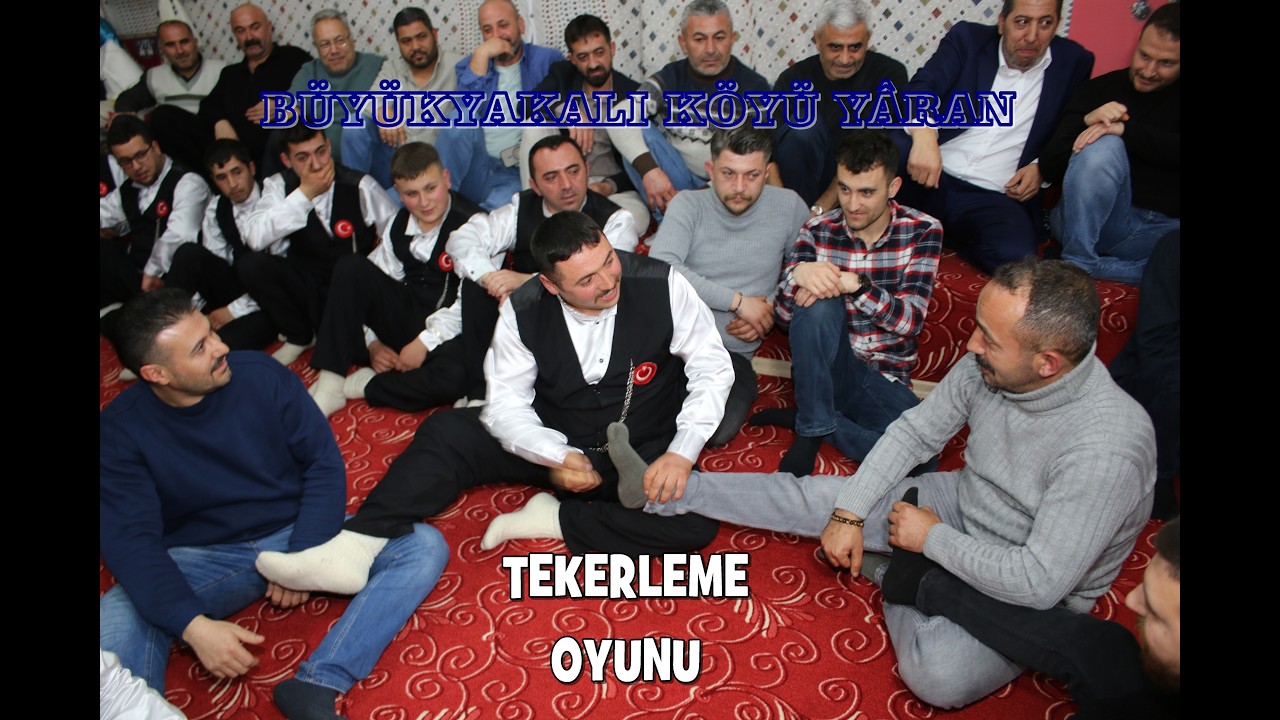 Büyükyakalı Köyü Yâran - 7. Ocak Tekerleme Oyunu