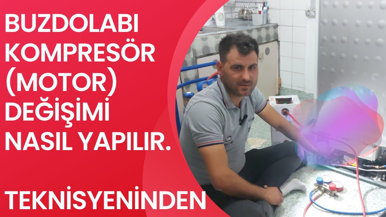 Buzdolabı kompresör (motor) değişimi nasıl yapılır?