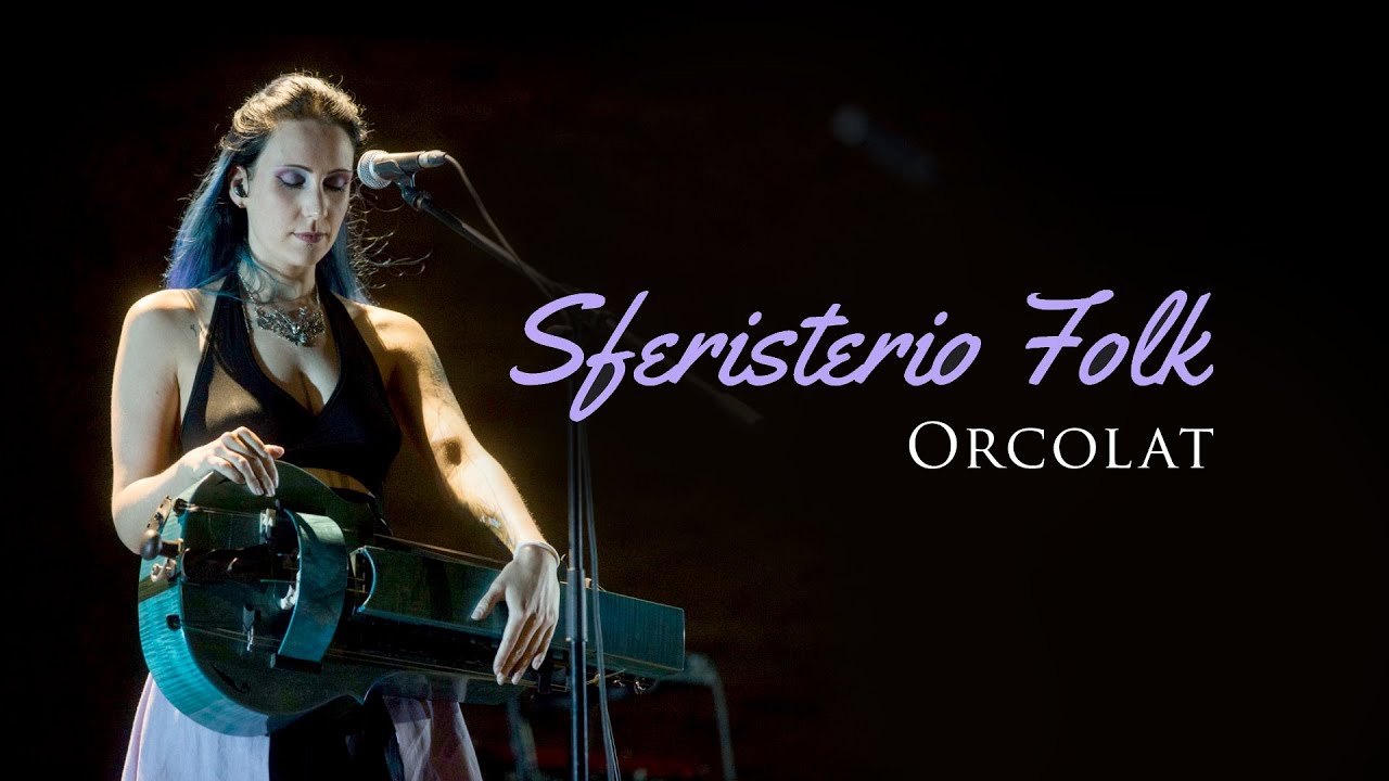 CORTE DI LUNAS - Orcolat (Live @ Sferisterio Folk 2020)