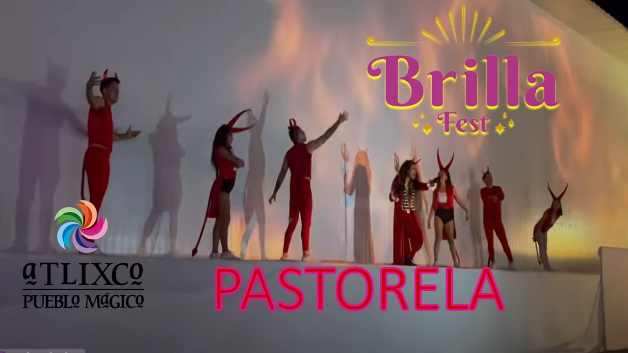 Divertida Pastorela, Brilla Fest, Atlixco, Puebla.