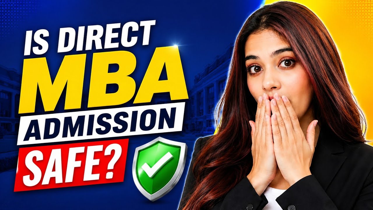 Is Direct MBA Admission Safe? | Truth You Must Know Before Applying!