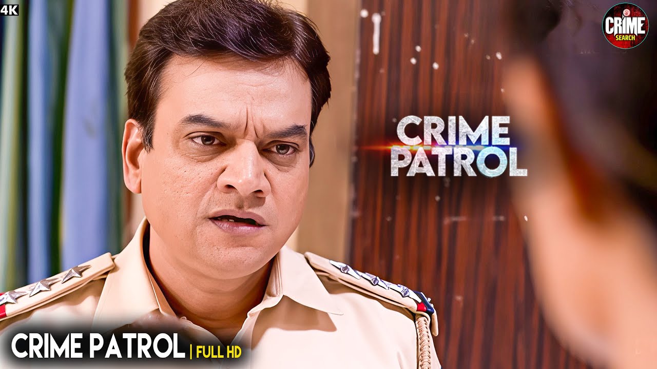 सच की तलाश | Best of Crime Patrol 2025 | Crime Story | Real Crime | Crime Alert 2025