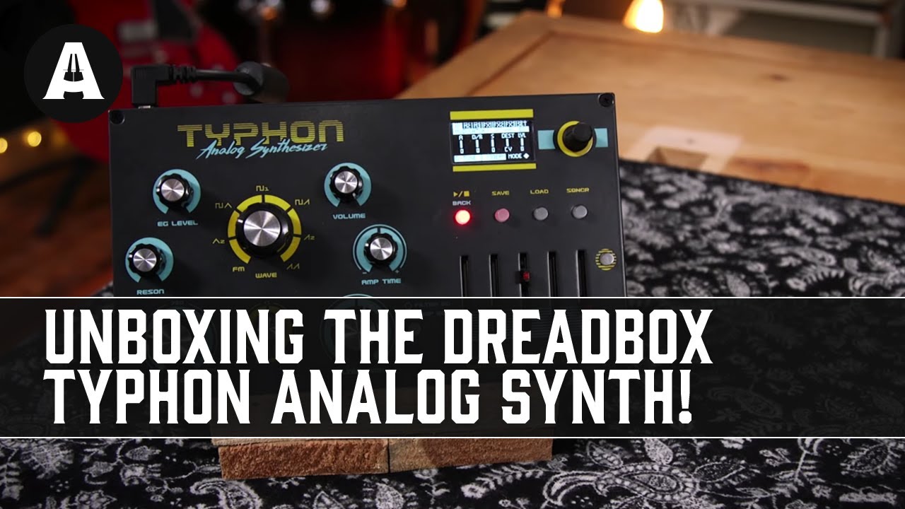 Dreadbox Typhon Analog Synthesizer - Could It Be This Year's MOST Popular Synth?