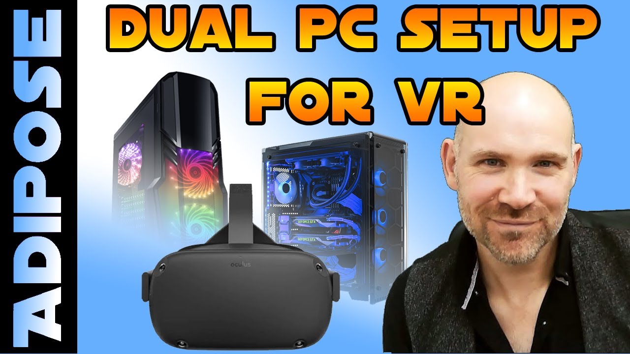 How to do a Dual PC VR setup for streaming and recording