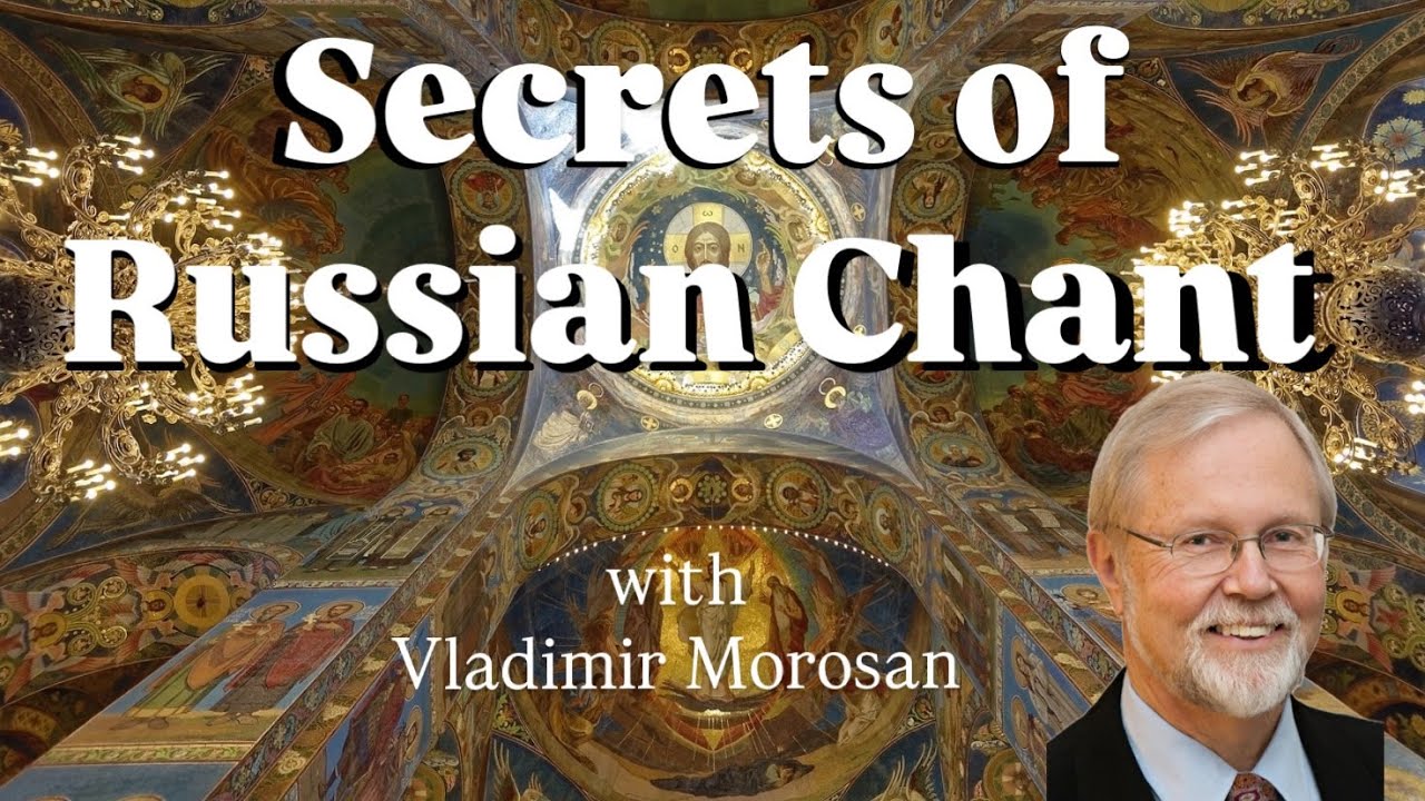 The Hidden History of Russian Orthodox Chant | Vlad Morosan Interview