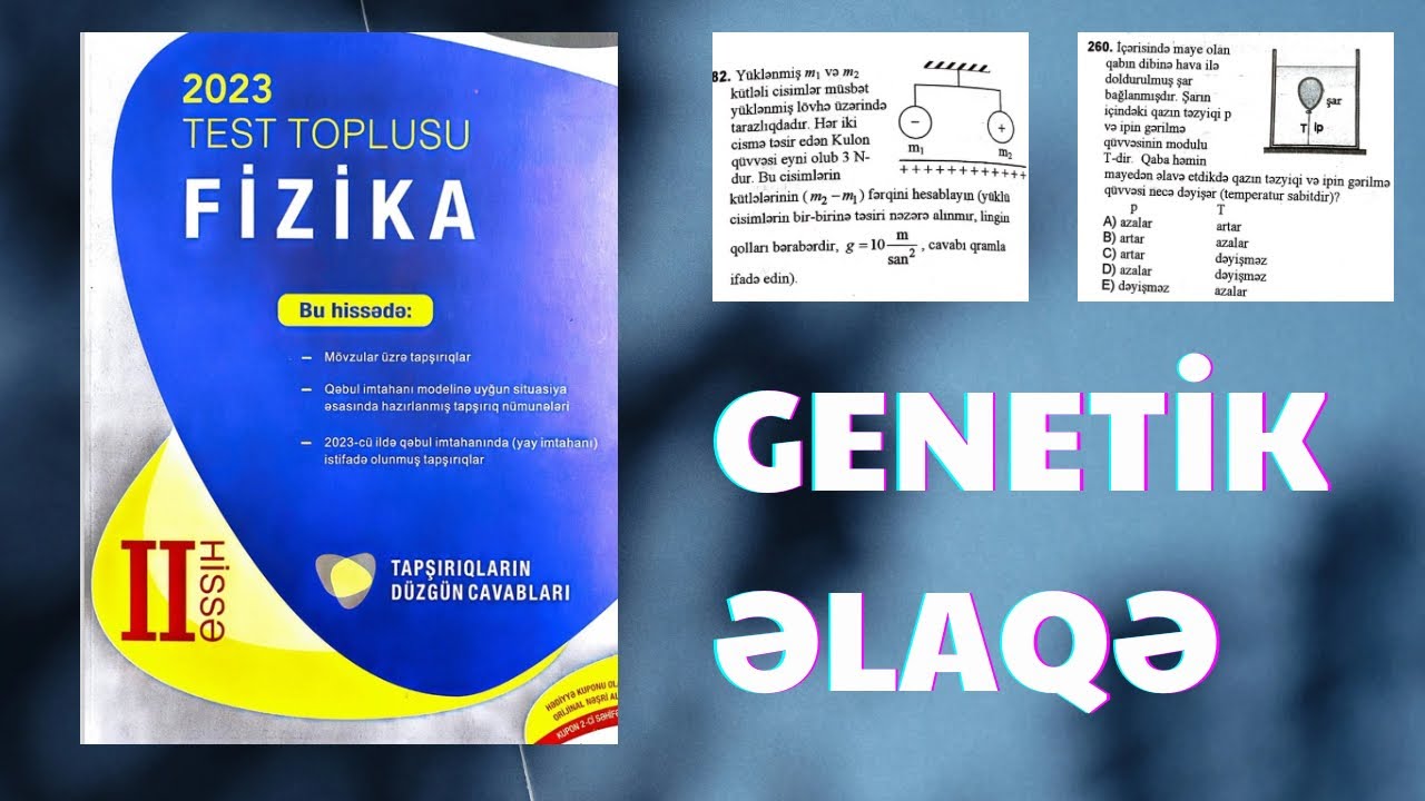 Bölmələr arası genetik əlaqəyə aid ətraflı cavab tələb olunan tapşırıqların izahı.2024 qəbula dəstək