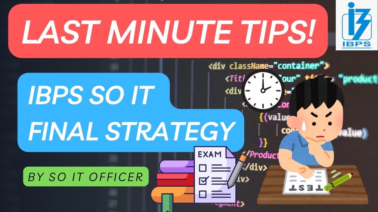 IBPS SO IT Pre 2025 🔥 Last Minute Strategy & Tips to Crack!