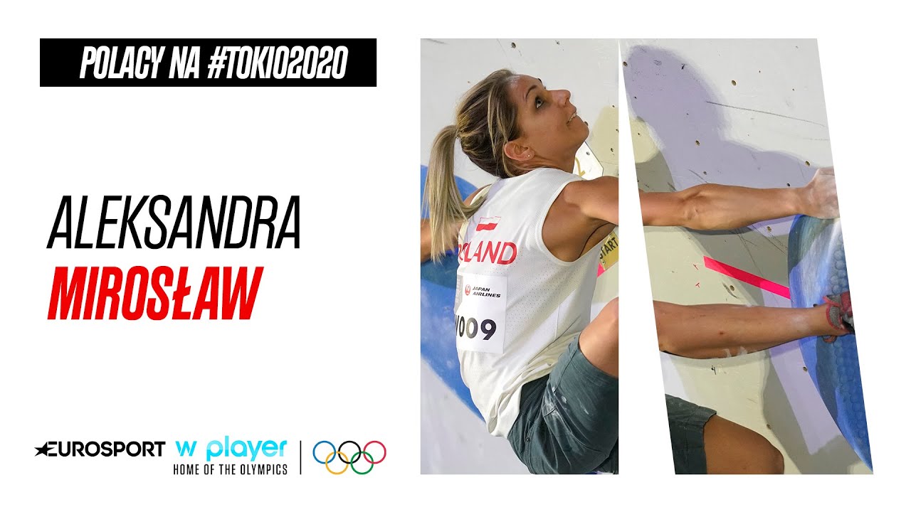 Kurs na #Tokio2020 - Aleksandra Mirosław | Wspinaczka sportowa