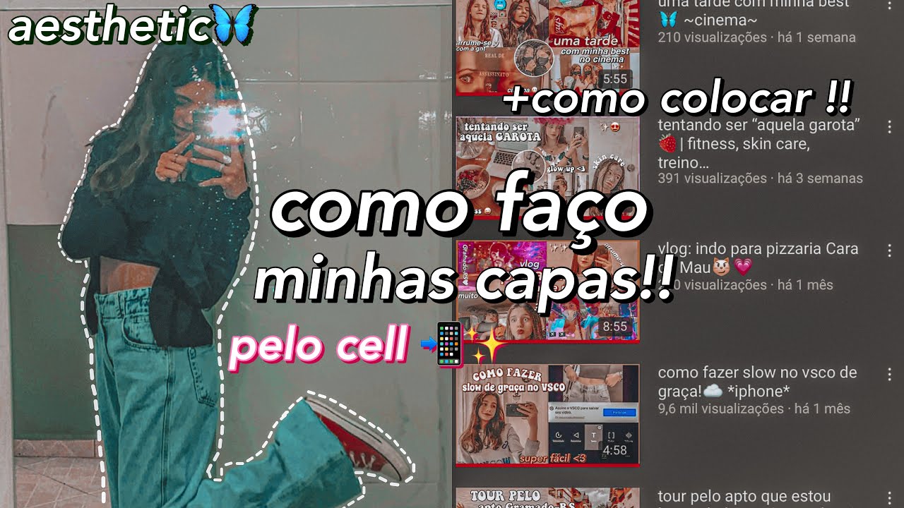 como eu faço minhas capas de vídeo!! *aesthetic* ☄️✨