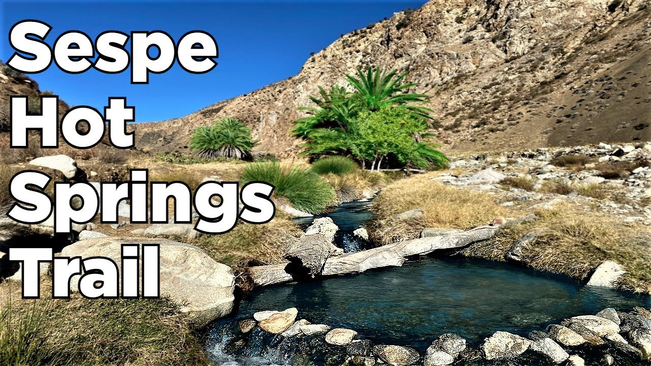 Sespe Hot Springs | Sespe River Trail | 33 miles, 4183 ft Gain