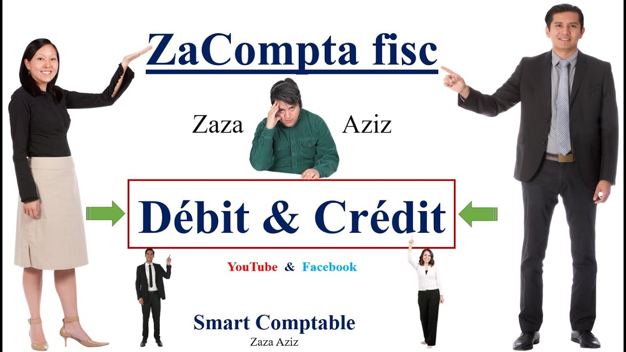 Débit & Crédit en Comptabilité