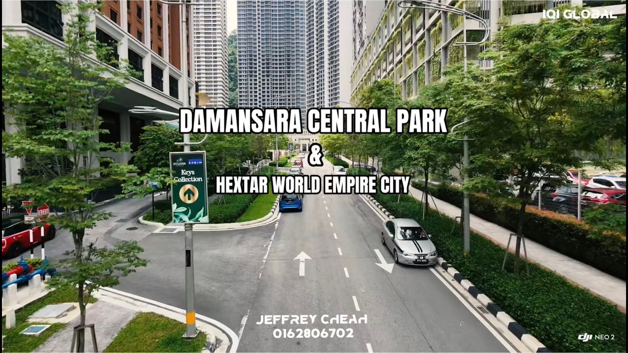 [4K] Hextar World X Damansara Central Park Exsim - D'Clover | D'Terra | D'Tessera : 6/3/26 Updated