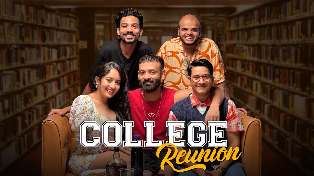 BYN : College Reunion