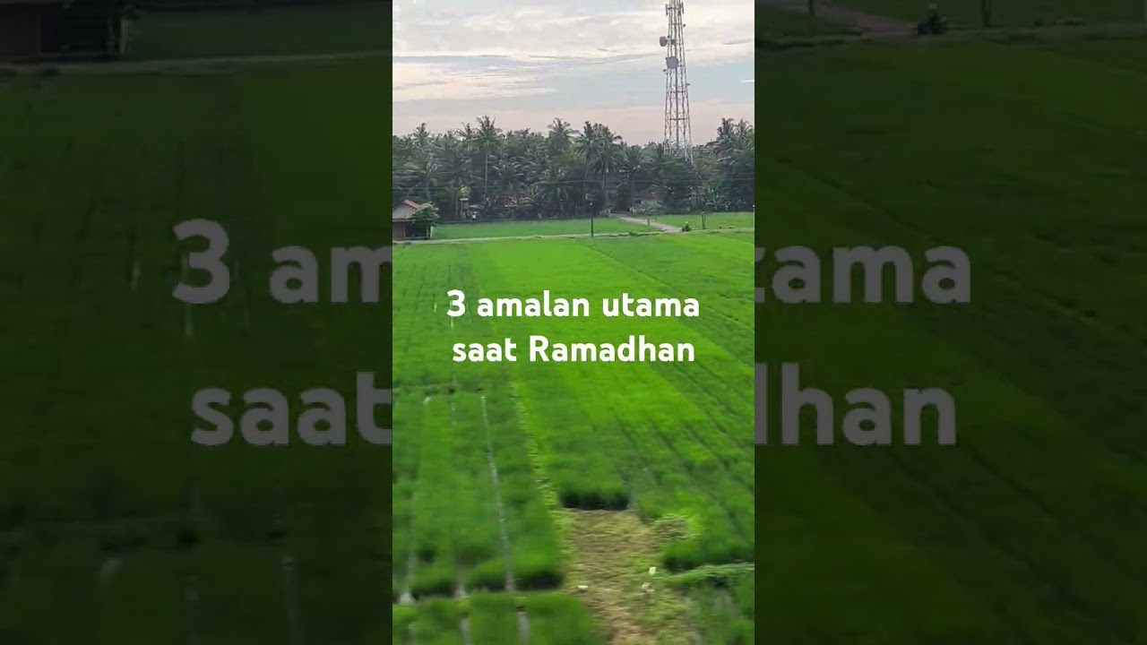 amalan utama saat Ramadhan #ramadhan #amalanramadhan #ustadzadihidayat