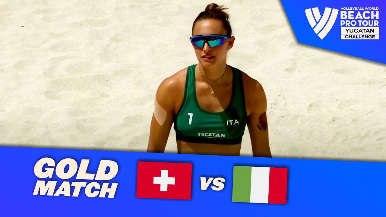 H&uuml;berli/Kernen 🇨🇭 vs. Gottardi/Scampoli 🇮🇹 - Beach Volleyball - Gold Match Highlights | Yucatan 2025
