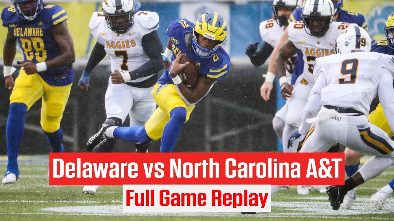 Delaware vs North Carolina A&T Football | Full Game Replay