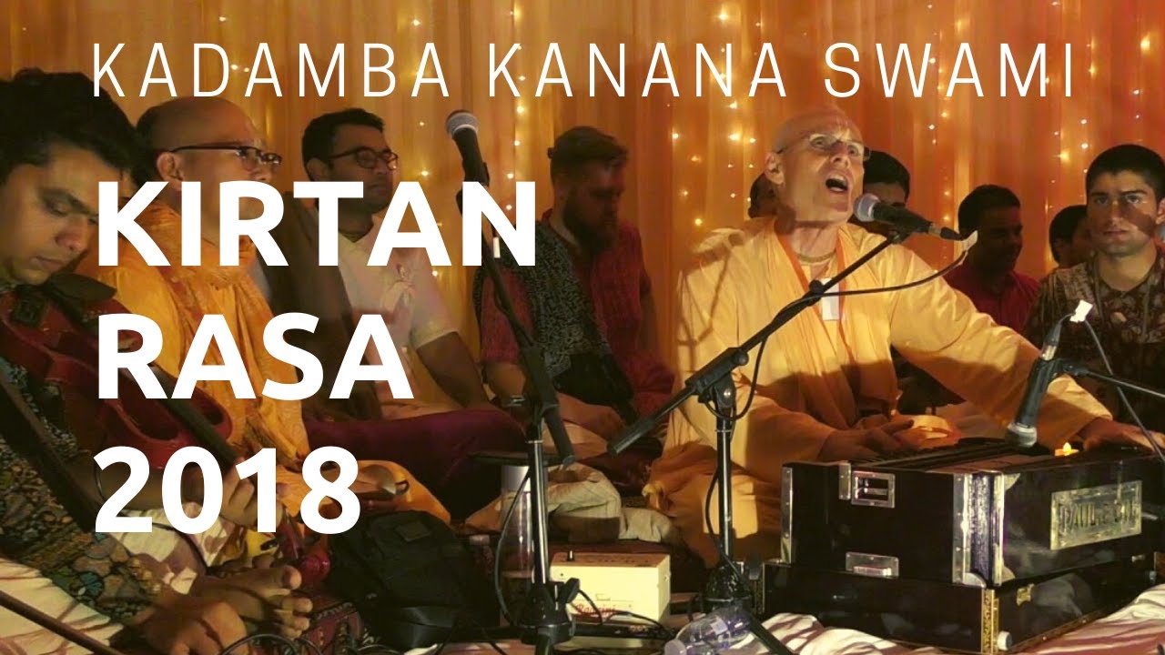 HH Kadamba Kanana Swami | Kirtan Mela Nama Yajna [Kirtan Rasa Dubai]