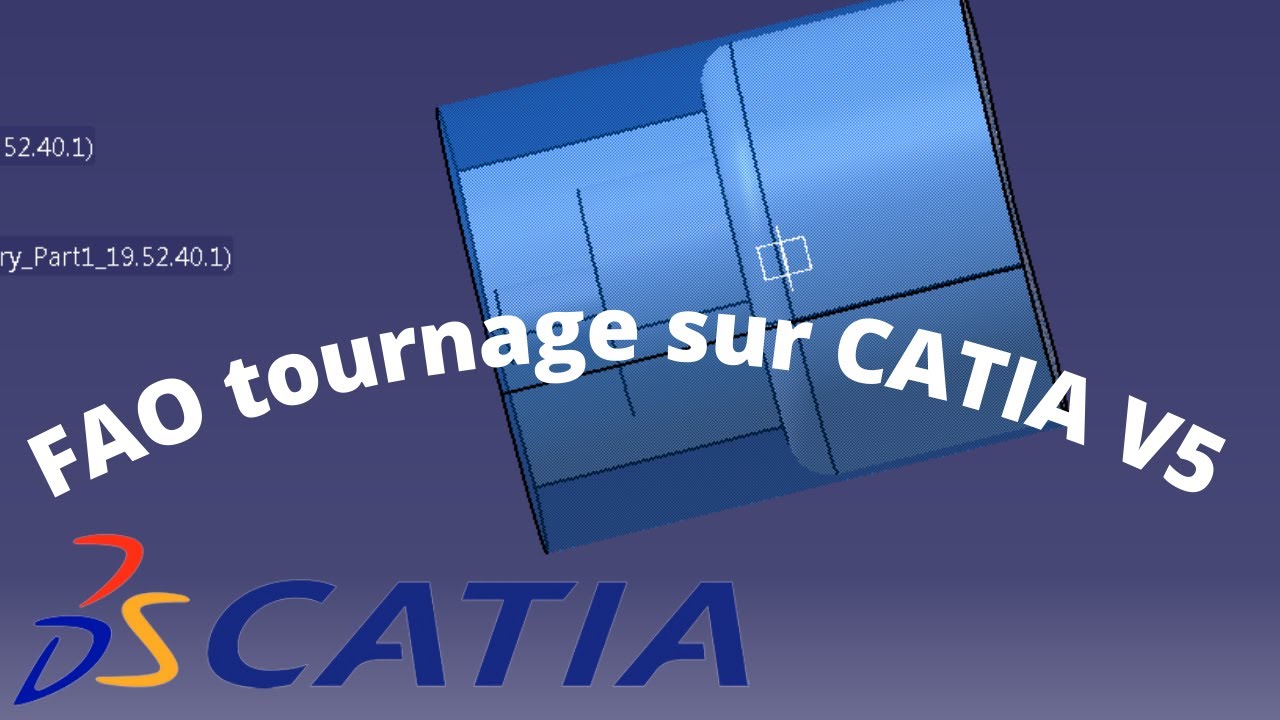 Comment faire FAO sur CATIA V5 ?!