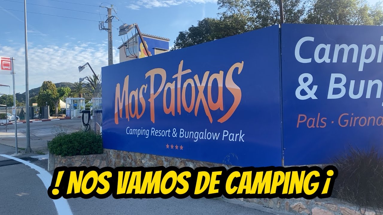 👀Te enseñamos un Dia de Camping⛺( TOUR CAMPING MAS PATOXAS)