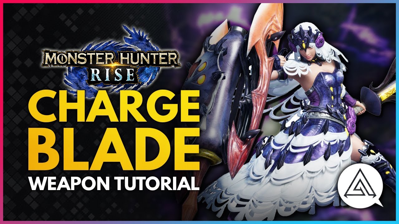 Monster Hunter Rise | Обучающее видео по игре Charge Blade