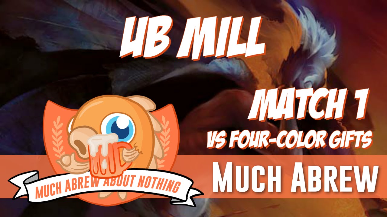 Much Abrew About Nothing: UB Mill vs Four-Color Gifts (Match 1)
