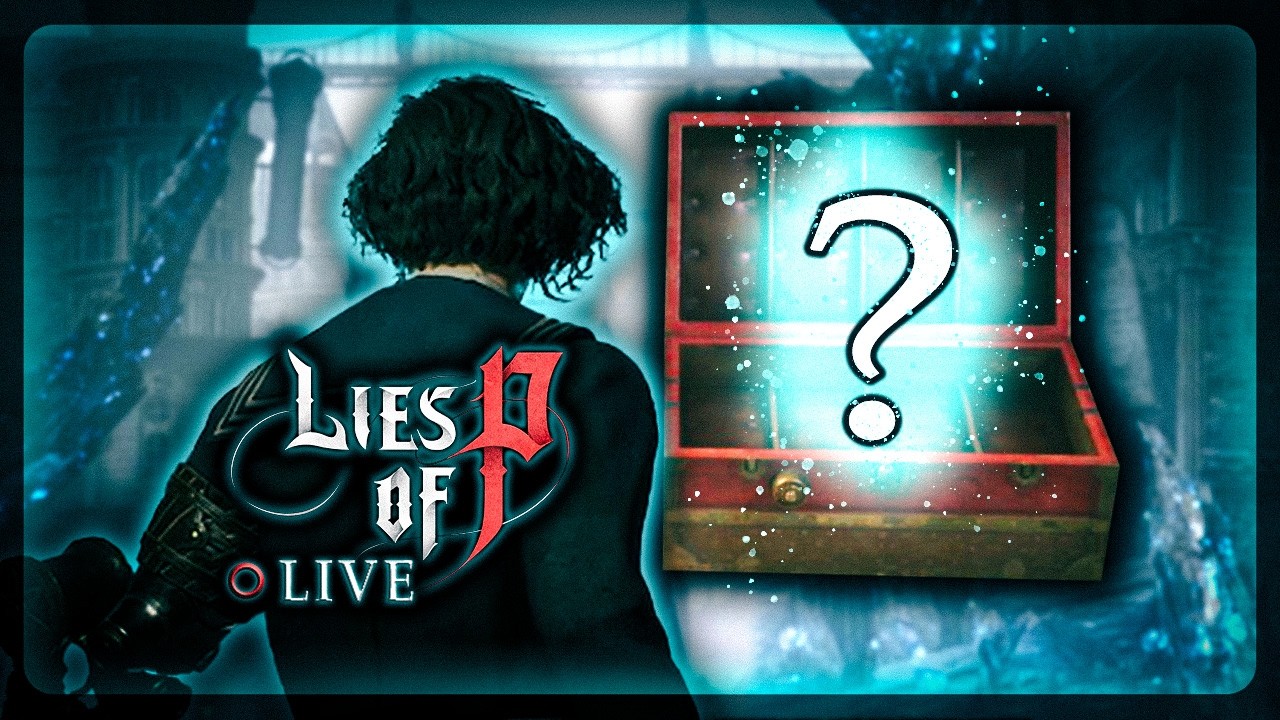 Fully Randomized DLC! | Lies Of P [Live Stream]