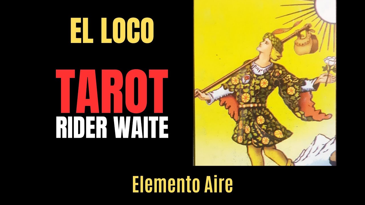 Tarot RIDER WAITE - EL LOCO - ELEMENTO AIRE / #tarotrider #cartastarot #elloco #arcanosmayores