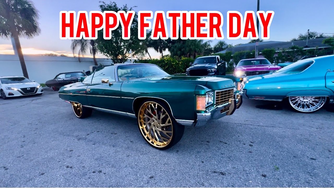 HAPPY FATHERS DAY FULLY DETAILED MY DONK CHEVY TO ATTEND KODAK BLACK CAR SHOW 2025