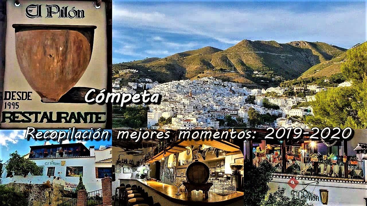 Restaurante El Pilón. Cómpeta. Recopilación mejores momentos 2019-2020. Editado: Nov.2020.(HD 720p).