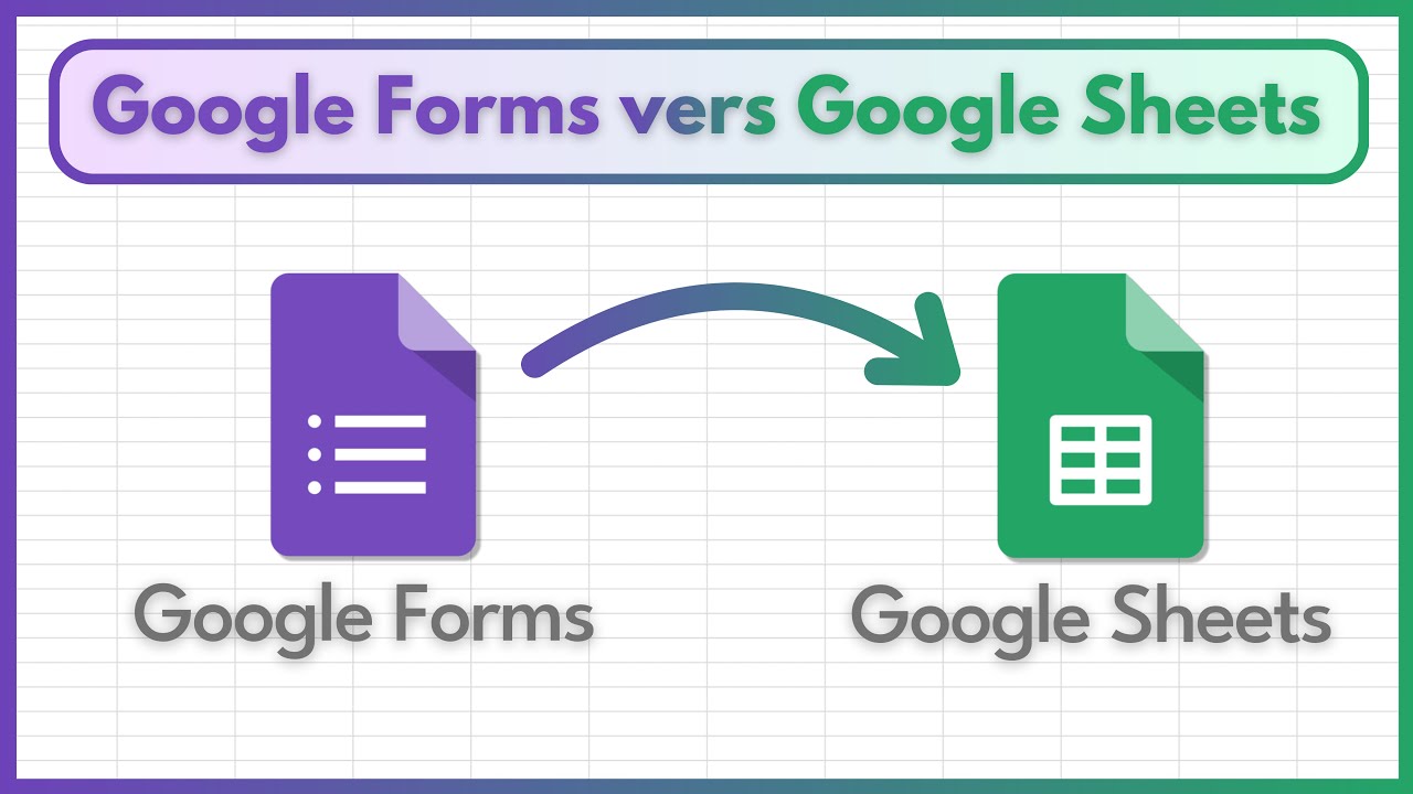 Google Forms - Envoyer automatiquement les réponses dans Google Sheets (Tutoriel)