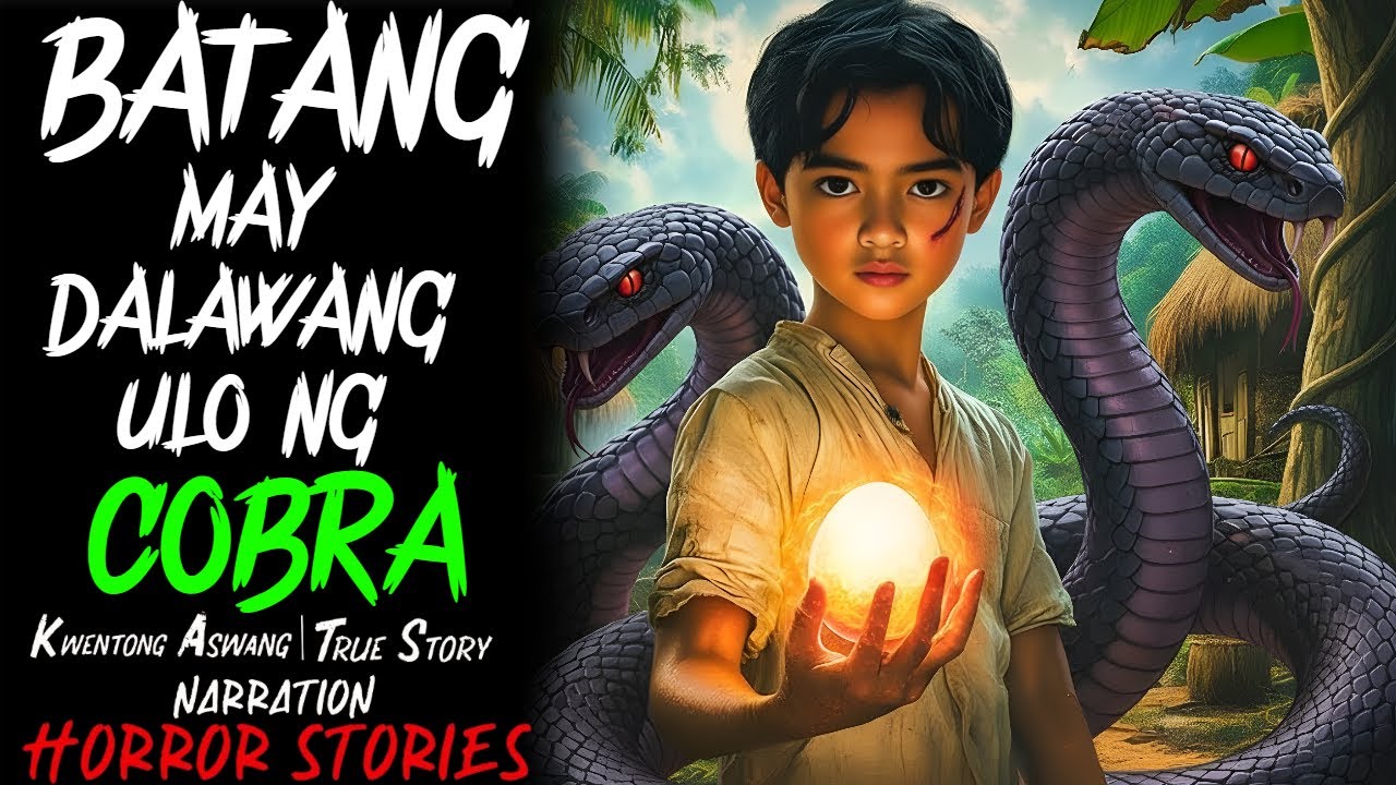 BATANG MAY DALAWANG ULO NG COBRA | Kwentong (Aswang  True Story)