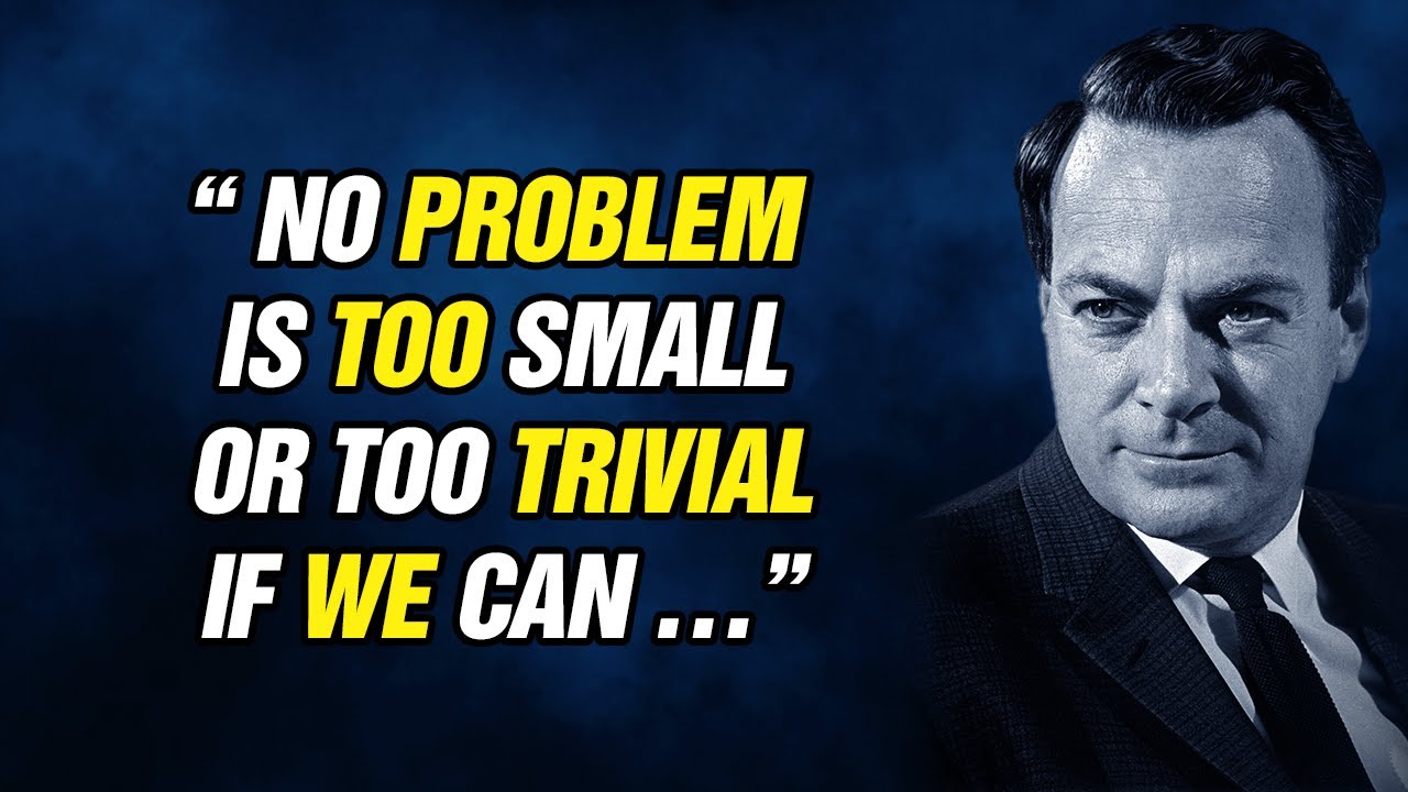 50 Most Famous Richard Feynman Quotes That Will Change Your Thinking