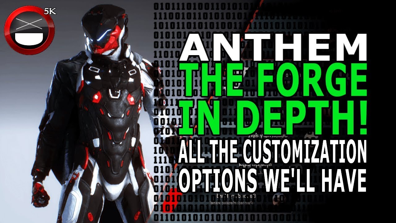 Anthem - The Forge In Depth, All The Customization Options We'll Have!