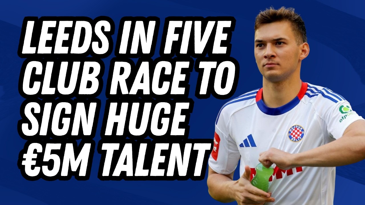 &euro;5M BARGAIN! Leeds United In Tough Race to Sign Wonderkid