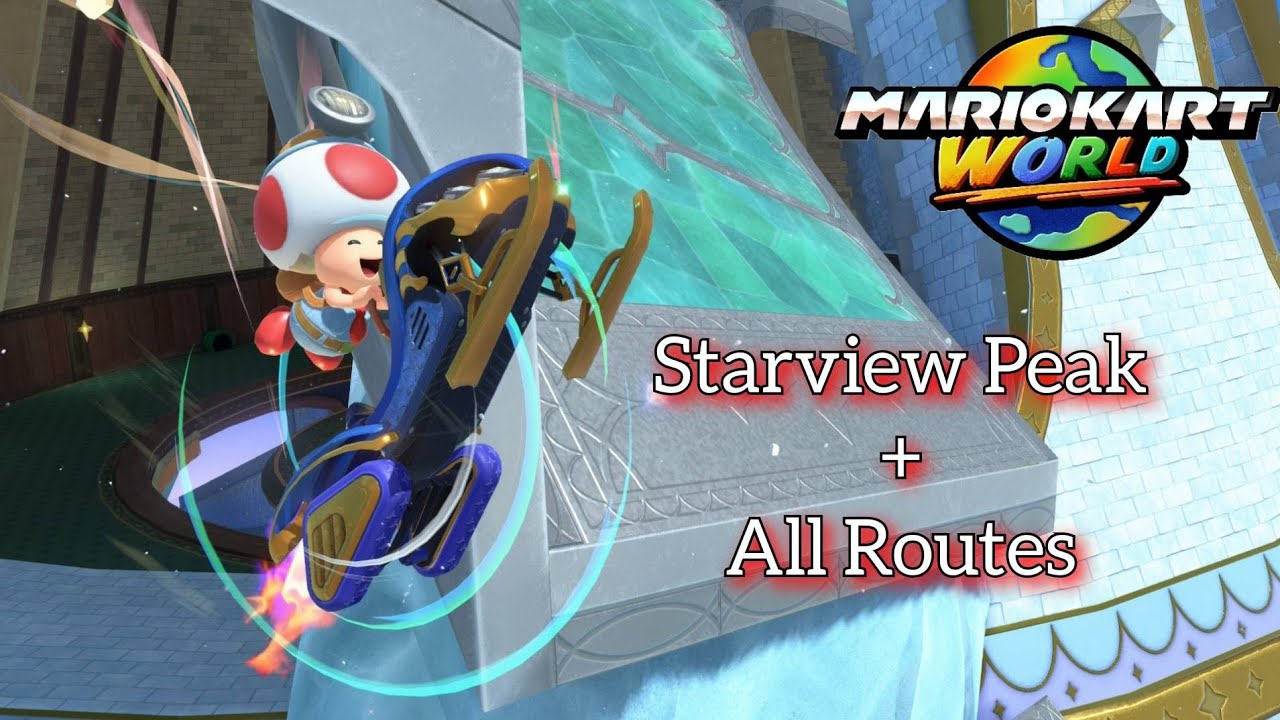 Mario Kart World: Starview Peak + All Routes