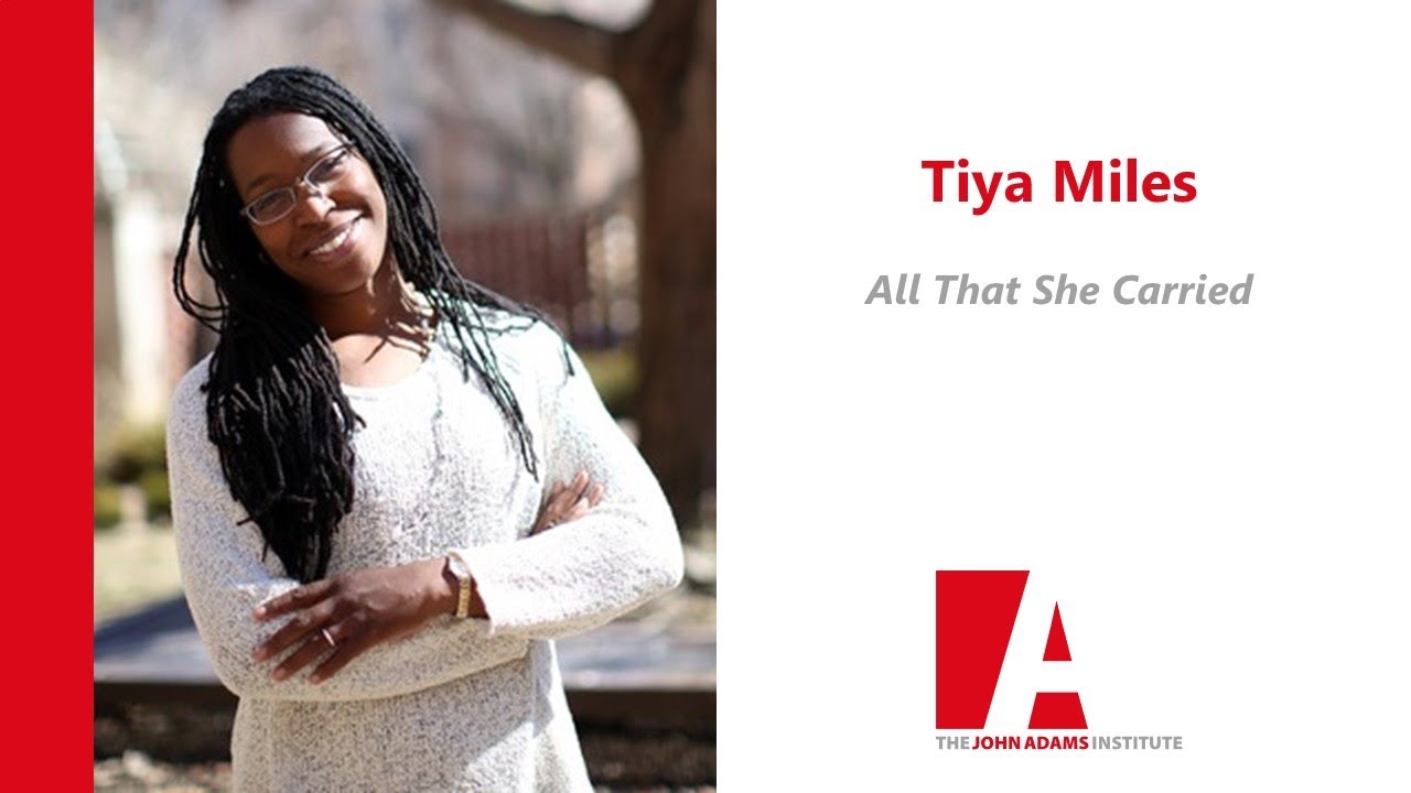 Tiya Miles - All That She Carried