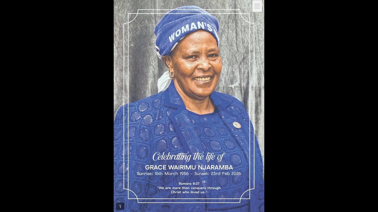 Grace Njaramba&rsquo;s Memorial Service