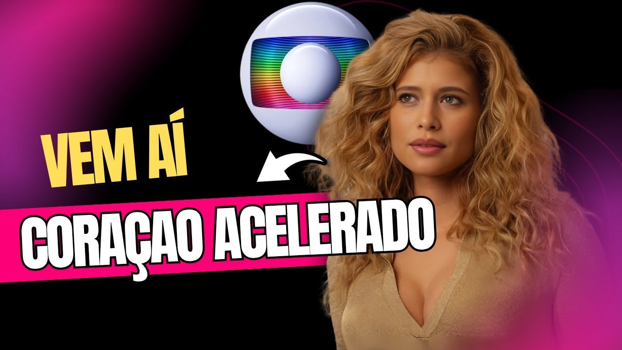 PROXIMA NOVELA DAS SETE: CORA&Ccedil;&Atilde;O ACELERADO