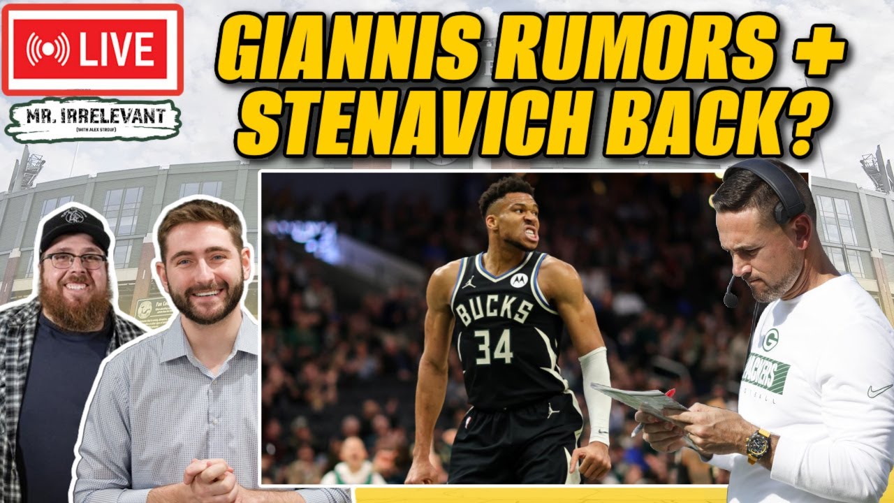 LIVE REACTION: Giannis Rumors Explode | Packers OC & Staff Questions, Stenavich Back?